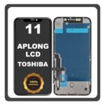 Original For Apple iPhone 11 (A2221, A2111) APLONG LCD Οθόνη + Touch Screen Digitizer Black Toshiba
