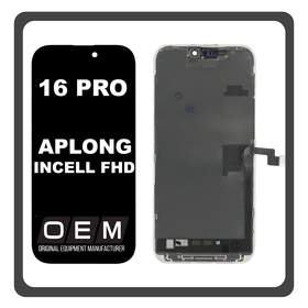 HQ OEM For iPhone iPhone 16 Pro (A3293, A3083) APLONG InCell FHD LCD Οθόνη + Touch Screen Black